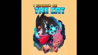 I Wanna Be The Cat (Full OST by Maxo)