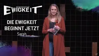 Perspektive Ewigkeit - Die Ewigkeit beginnt jetzt (Sarah Rominger | ICF Singen/VS-Villingen)