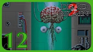 Check out the big brain on Brad! - Dead of the Brain 2: TRANSLATED? - (PC98) Part 12
