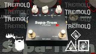 Supa-Trem Jr by Fulltone - The Tremolo Series