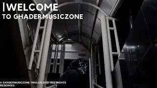 GhaderMusicZone | Channel Trailer