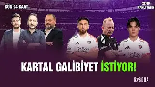 BEŞİKTAŞ - G&Ouml;ZTEPE MA&Ccedil;I &Ouml;NCESİ SON GELİŞMELER! LİG İ&Ccedil;İN KRİTİK VİRAJ!