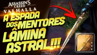 LÂMINA ASTRAL!!! A ESPADA ISU CRIADA PELA MENTORS GUILD (GRATUITA) EM ASSASSIN'S CREED VALHALLA