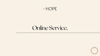 C3 Hope Online Service - 22nd January 2023