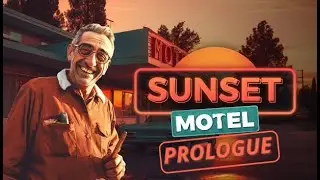 Sunset Motel [FR] Ouverture Motel ! D&eacute;couverte