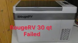 BougeRV 30 qt Refrigerator Failure