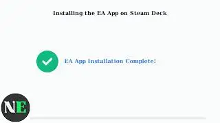 How To Play EA Games On Steam Deck &ndash; EA App Setup & Game Launch Tutorial