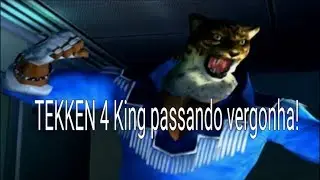 TEKKEN 4 King PS2 King passando vergonha!