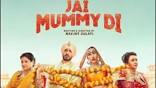 New punjabi movie 2025 🍿 Jai mummy di punjabi movie || latest punjabi movie 2025 || 2026 movie 