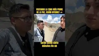 VISITANDO LA ZONA M&Aacute;S POBRE DE LA PAZ, SEG&Uacute;N INTERNET 🇧🇴 #lapaz #bolivia #barriosdelapaz