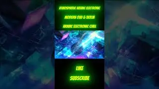 Modern Oud & Violin &ndash; Arabic Electronic Chill 🌌 #shorts