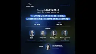 Towards DePIN EP 2 - with Streamr Network