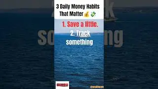 3 daily money habits that matters #financialtips #facts