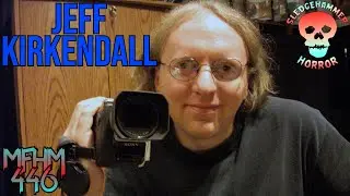 My First Horror Movie Ep. 446: Jeff Kirkendall (Sharkula, Return To Splatter Farm)
