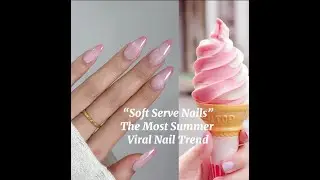 Soft Serve Tips 🍦 | Viral Summer Gel Nail Tutorial