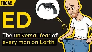 Erectile Dysfunction - All the reasons, myths, and fixes in one video.