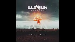 Fractures (Trivecta Remix) (Audio)