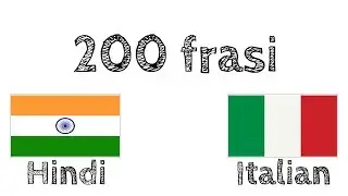 200 frasi - Hindi - Italiano