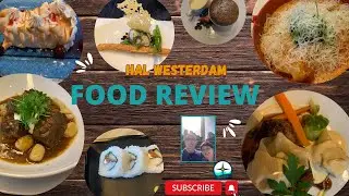 So how is the food on Holland America Westerdam?