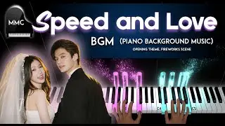 SPEED AND LOVE (双轨) OST BGM  - Opening Theme, Warm Twilight, Reunion  piano cover/tutorial