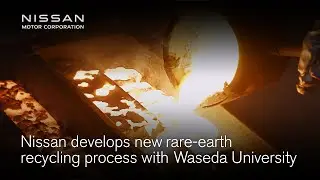 Nissan develops new rare-earth recycling process with Waseda University
