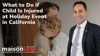 What to do if Your Child is Injured at Holiday Event in California?