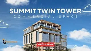 Summit Twin Tower &ndash; Sushant Golf City, Lucknow | Premium Commercial Spaces | Full Project Tour