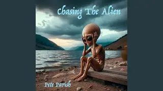 Chasing The Alien