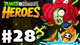 Plants vs. Zombies: Heroes - Gameplay Walkthrough Part 28 - She Came from the Sea! (iOS, Android)