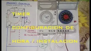 TIMER ANALOGICO  CONFIGURACIÓN DE HORA INSTALACION ELECTRICA