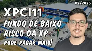 XPCI11 XP Cr&eacute;dito | Acompanhamento Mensal 02/2025