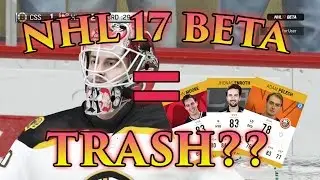 NHL17 Beta = TRASH?? - HUT, EASHL, CREATIONS and MORE!