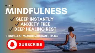 DEEP SLEEP HYPNOSIS MUSIC &ndash; RELEASE STRESS & ANXIETY, CALM THE MIND - MUSIK HIPNOTERAPI-TIDUR LELAP