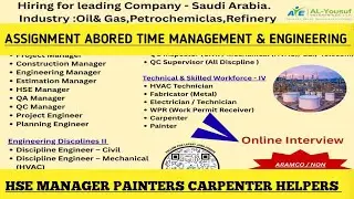 Assignment Abored #time #Management & #Engineering #Hse Manager #Painters #Carpenter #Helpers 