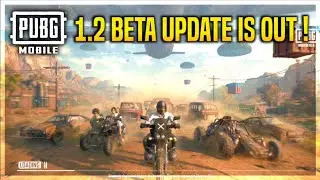 PUBG Mobile 1.2 Pre-Alpha BETA Update is OUT | Flame of Feast Mode | DOWNLOAD + Login In BETA Ver. !