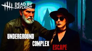A chance encounter between old friends and an escape from the Underground Complex/ Dead by Daylight