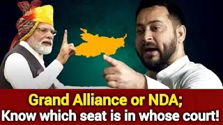 Grand Alliance or NDA; Know which seat is in whose court!
