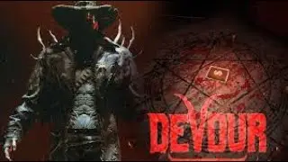 DEVOUR GAMEPLAY LIVESTREAM