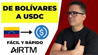 BOL&Iacute;VARES a USDC en AirTM - Paso a paso (2025)