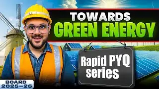 Towards Green Energy ⚡| SSC Class 10 Maharashtra Board | PYQ 2019-2025 | One Shot Revision ✅
