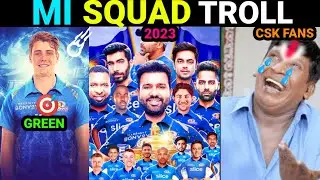 MUMBAI INDIANS SQUAD TROLL | MUMBAI PLAYING 11 | MI SQUAD TROLL 2023 | TRENDING TROLLS
