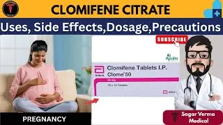 Clomid 50mg Tablets Use.Clomiphene Citrate 50mg टेबलेट कब क्यों और कैसे इस्तेमाल करें? Clomid50mg.