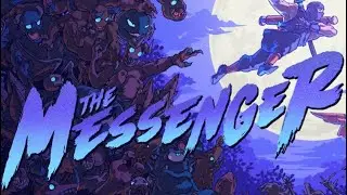 THE MESSENGER [no commentary] gameplay: THE BEGINNING