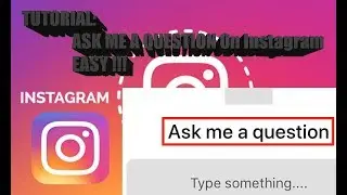 😈Instagram Ask Me a Question EASY TUTORIAL | JULY 2018