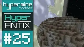 Space Elevator - Hypermine: Modded / HyperAntix - Episode #25