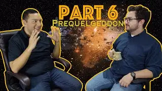 Gerardo's Journey to THE LAST JEDI Part 6 - Star Wars: Prequelgeddon