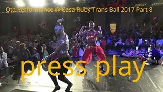 Ota Performance @ Casa Ruby Trans Ball 2017 Part 8