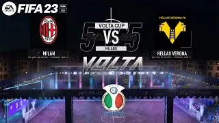 FIFA 23 - VOLTA FOOTBALL CUP - Ottavi di Finale - MILAN v HELLAS VERONA