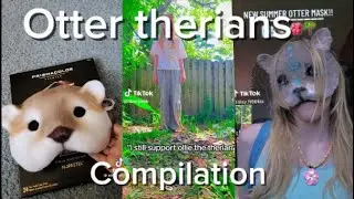 Otter therians! 🦦 tiktok compilation