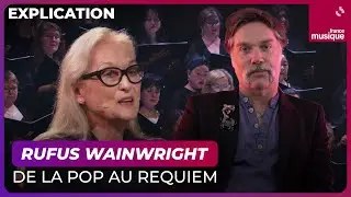 Rufus Wainwright, de la pop au Requiem - Culture Prime